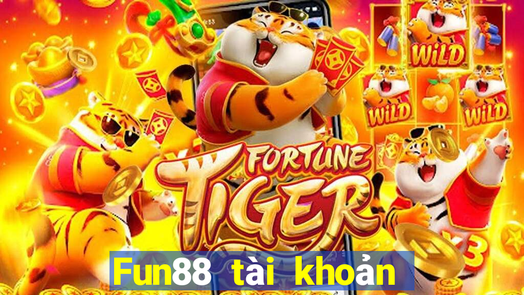 Fun88 tài khoản Bock game bài