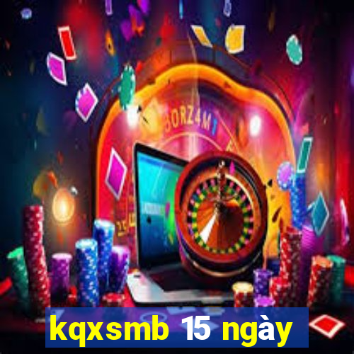 kqxsmb 15 ngày