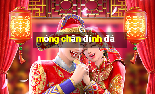 móng chân đính đá