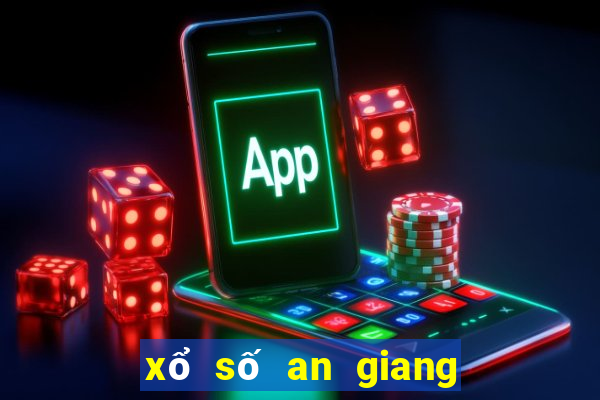 xổ số an giang ngày 27 tháng 7