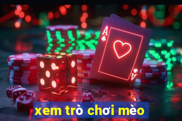 xem trò chơi mèo