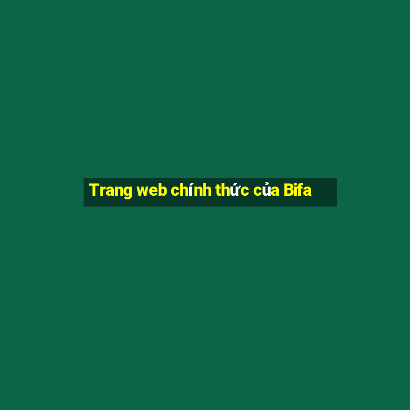 Trang web chính thức của Bifa