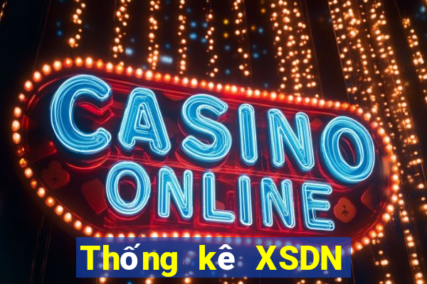 Thống kê XSDN hôm qua