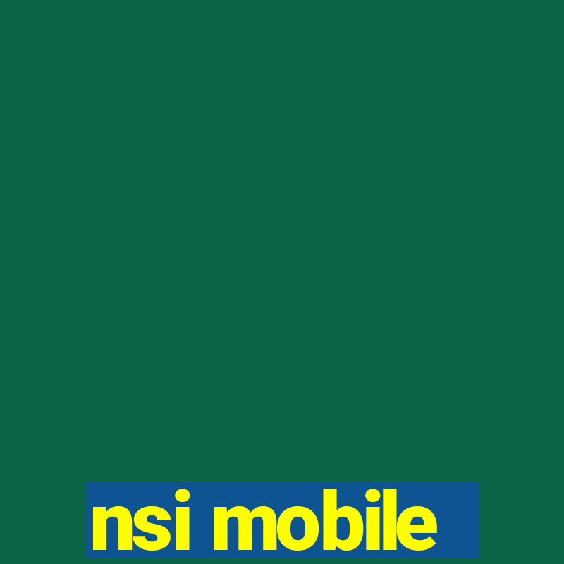 nsi mobile