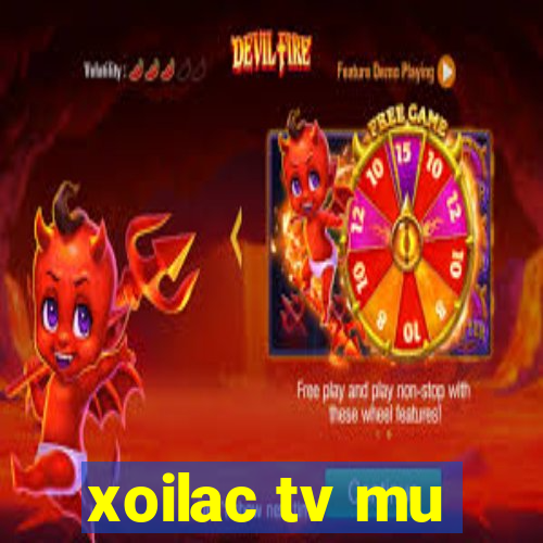 xoilac tv mu