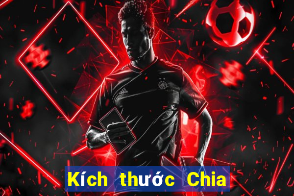 Kích thước Chia Le Cai