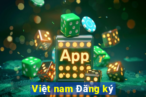 Việt nam Đăng ký