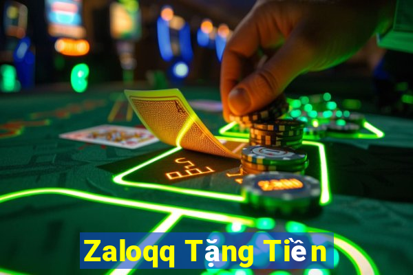 Zaloqq Tặng Tiền