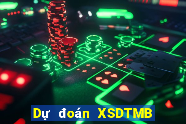 Dự đoán XSDTMB ngày 20