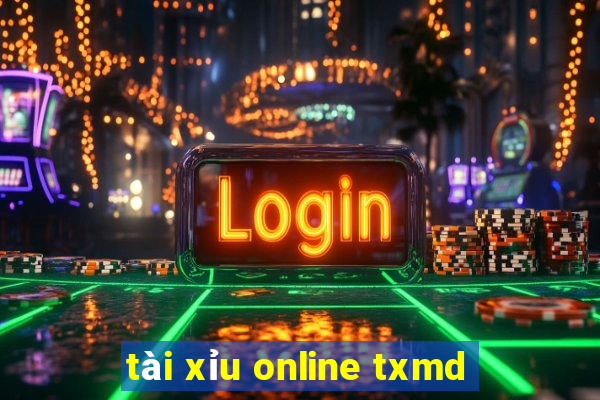 tài xỉu online txmd