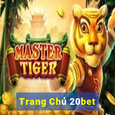 Trang Chủ 20bet