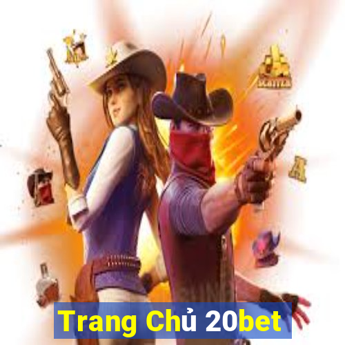 Trang Chủ 20bet