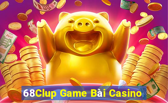 68Clup Game Bài Casino