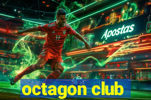 octagon club