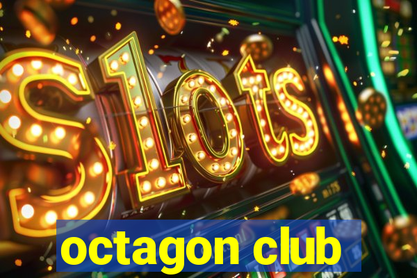 octagon club