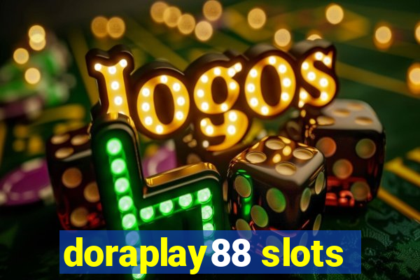 doraplay88 slots