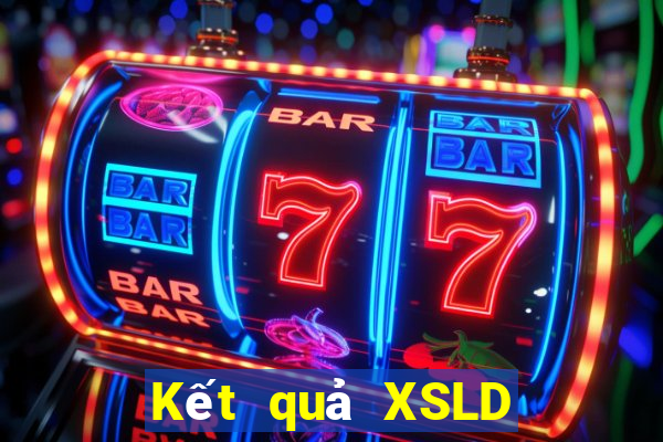 Kết quả XSLD thứ hai