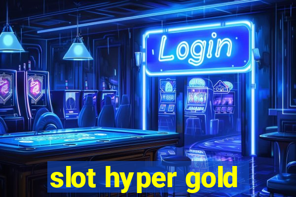 slot hyper gold