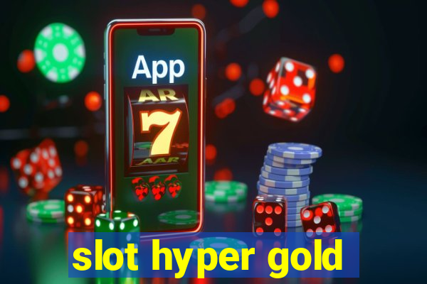 slot hyper gold