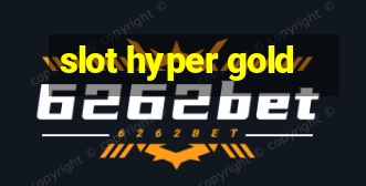 slot hyper gold