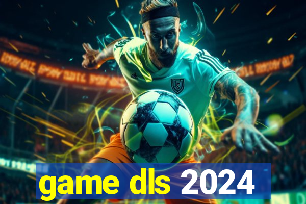 game dls 2024