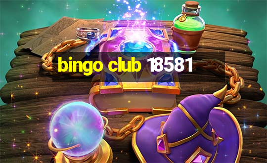 bingo club 18581