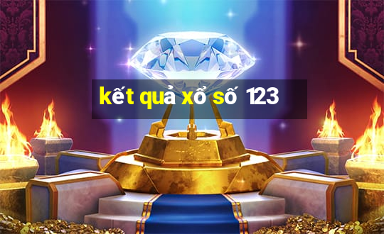 kết quả xổ số 123