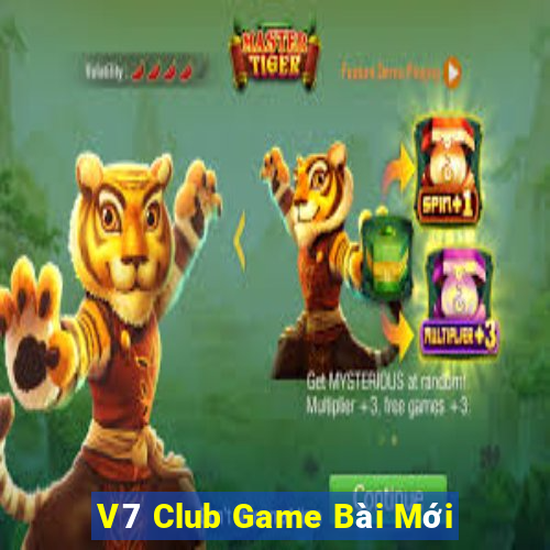 V7 Club Game Bài Mới