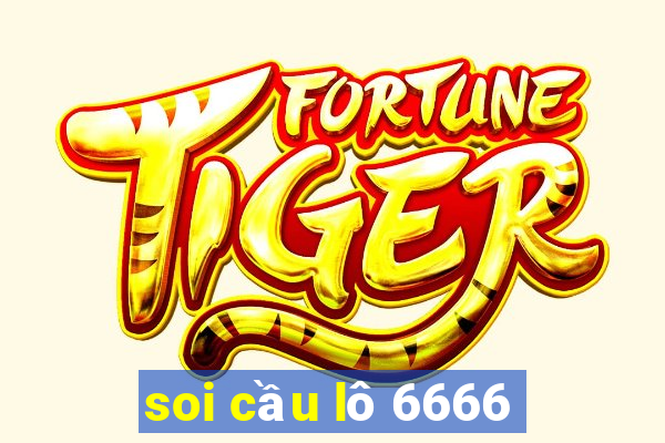 soi cầu lô 6666