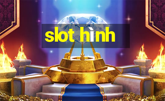 slot hình