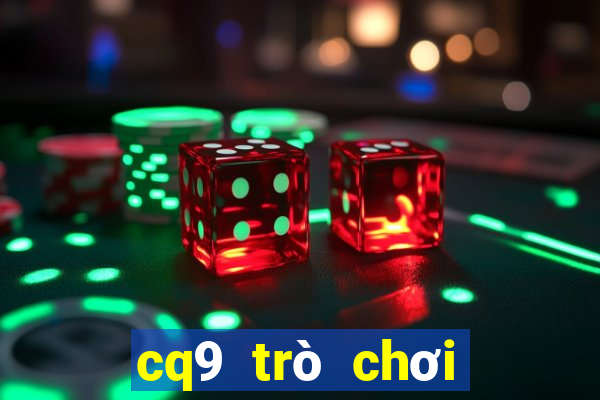 cq9 trò chơi điện tử