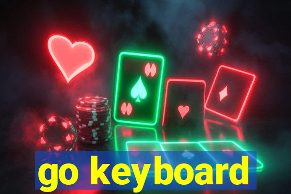 go keyboard