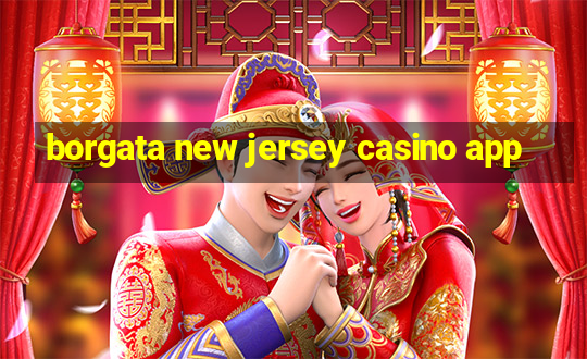 borgata new jersey casino app