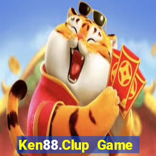 Ken88.Clup Game Bài 2021