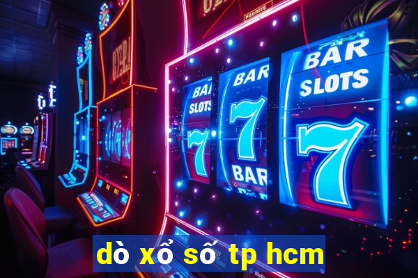 dò xổ số tp hcm