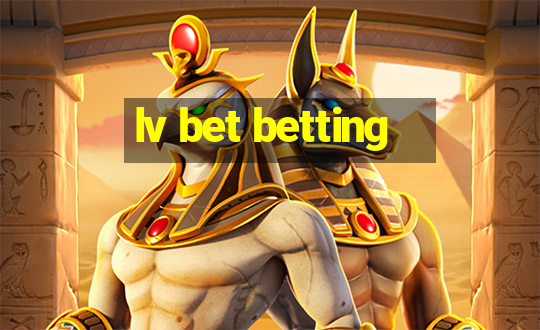 lv bet betting