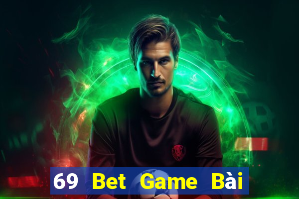 69 Bet Game Bài 3C Cho Ios