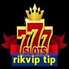 rikvip tip