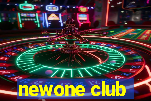 newone club