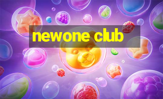 newone club