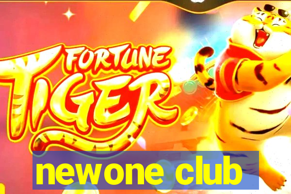 newone club