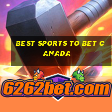 best sports to bet canada