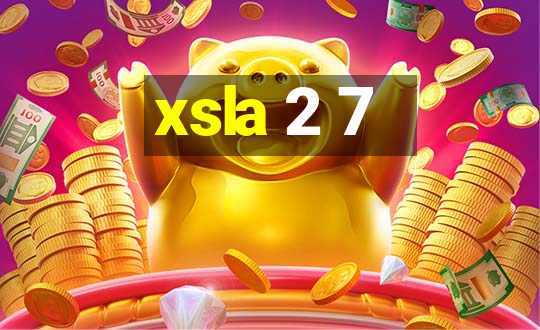 xsla 2 7