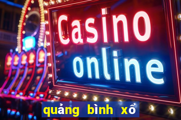 quảng bình xổ số quảng bình hôm nay