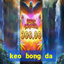 keo bong da seagame 31 hom nay