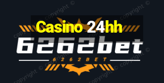 Casino 24hh