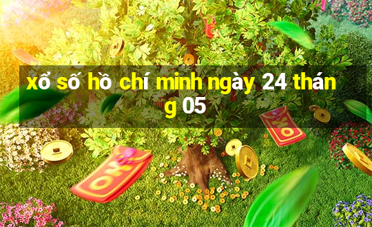 xổ số hồ chí minh ngày 24 tháng 05