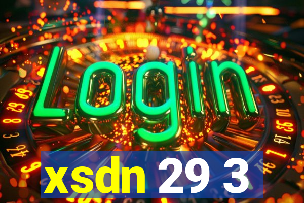 xsdn 29 3