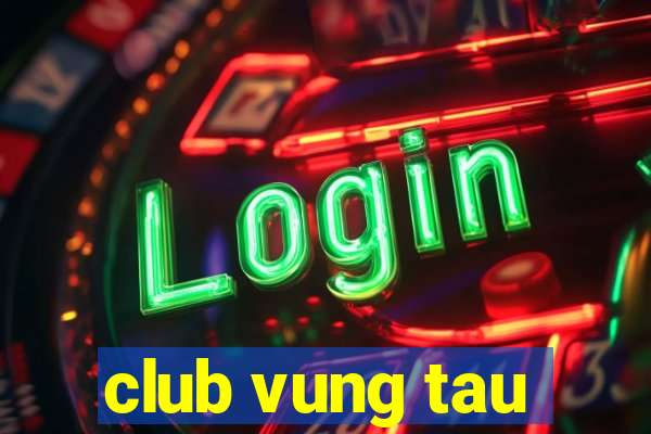 club vung tau