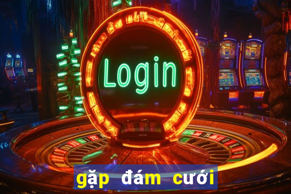 gặp đám cưới đánh con gì